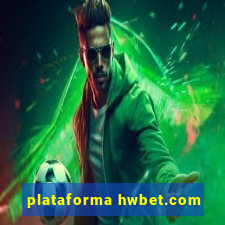 plataforma hwbet.com